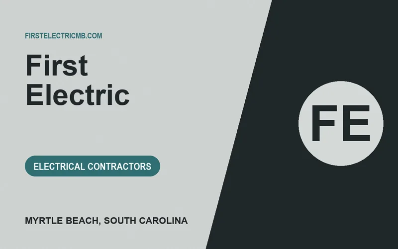 First Electric in Myrtle Beach, South Carolina
