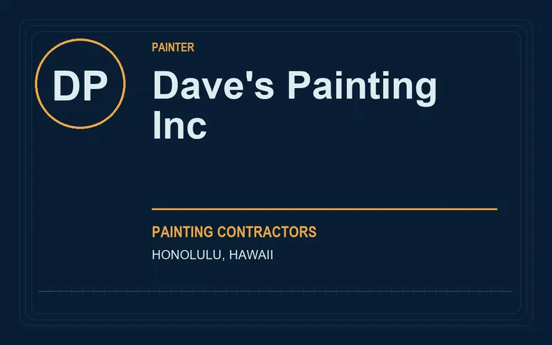 Dave's Painting Inc in Honolulu, Hawaii