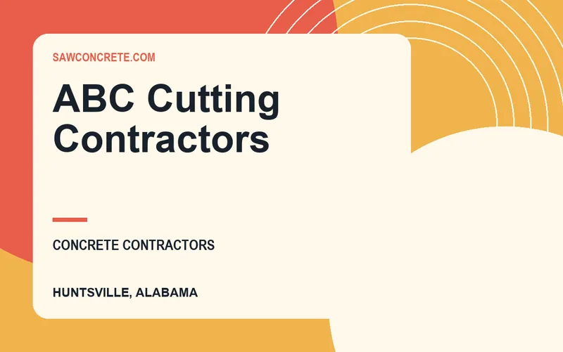 ABC Cutting Contractors in Huntsville, Alabama