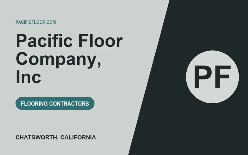 Pacific Floor Company, Inc in Chatsworth, California