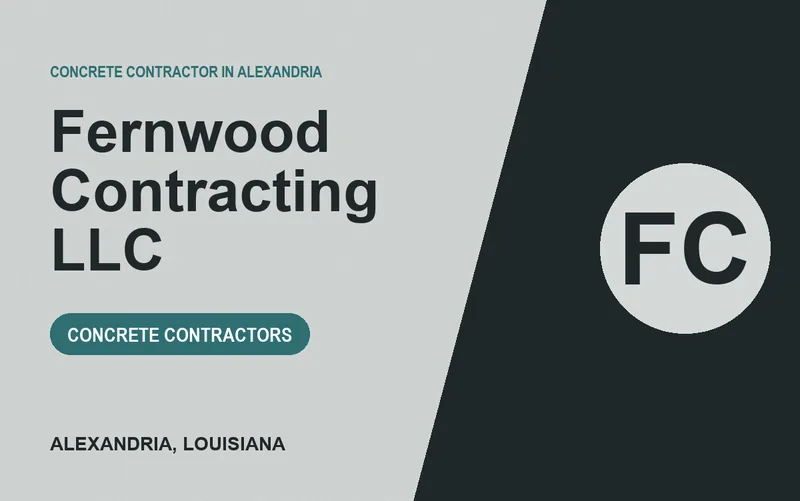 Fernwood Contracting LLC in Alexandria, Louisiana
