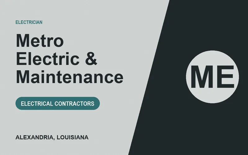 Metro Electric & Maintenance in Alexandria, Louisiana