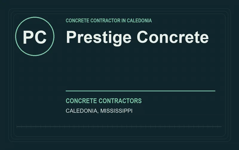 Prestige Concrete in Caledonia, Mississippi