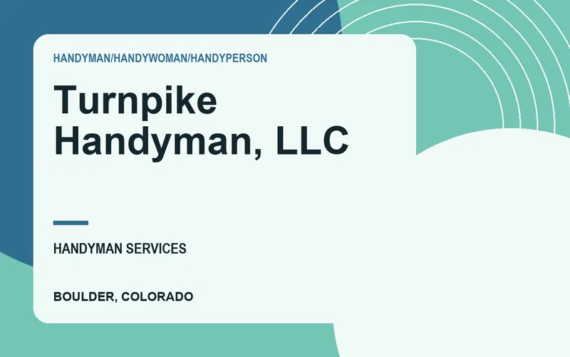 Turnpike Handyman, LLC in Boulder, Colorado