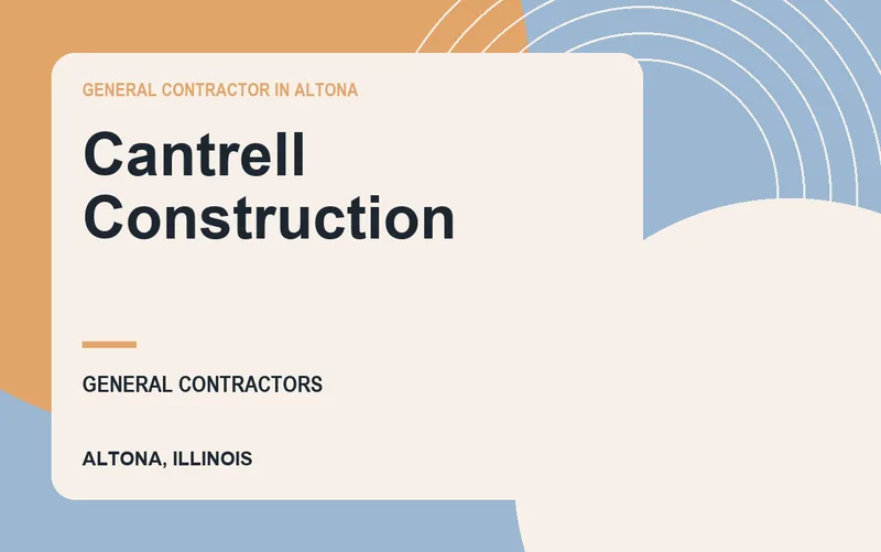 Cantrell Construction in Altona, Illinois