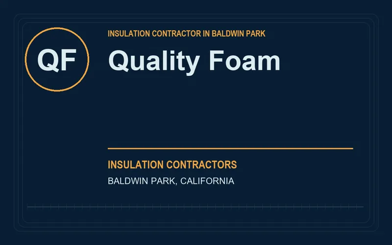 QUALITY FOAM in Baldwin Park, California
