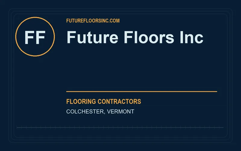 Future Floors Inc in Colchester, Vermont
