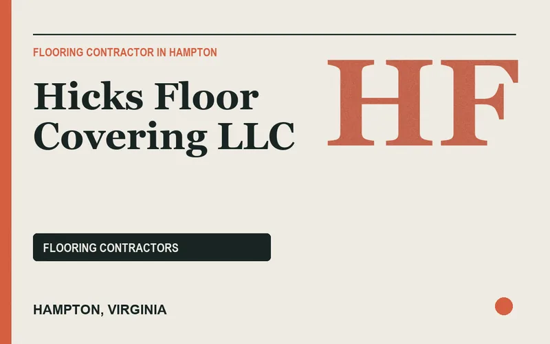 Hicks Floor Covering LLC in Hampton, Virginia