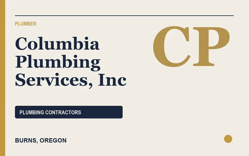 Columbia Plumbing Services, Inc in Burns, Oregon