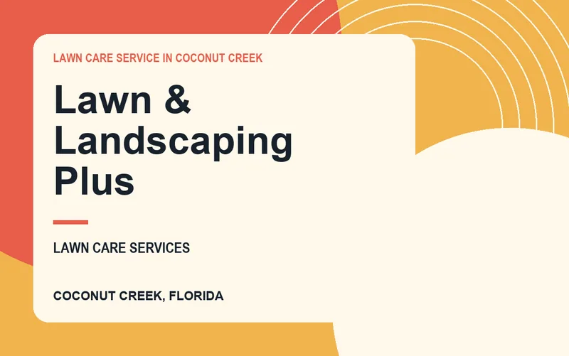 Lawn & Landscaping Plus in Coconut Creek, Florida