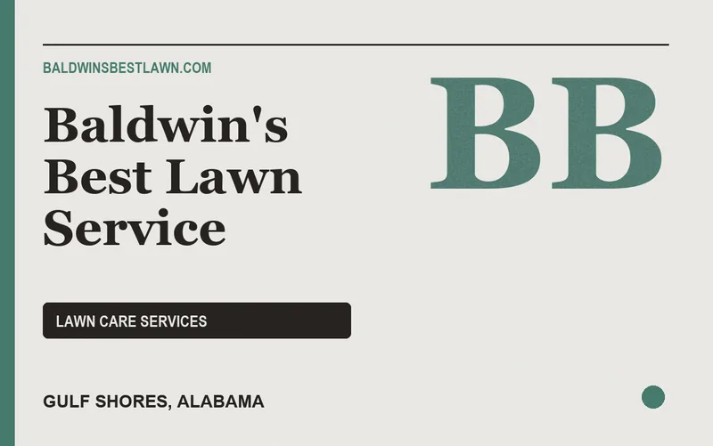 Baldwin's Best Lawn Service in Gulf Shores, Alabama