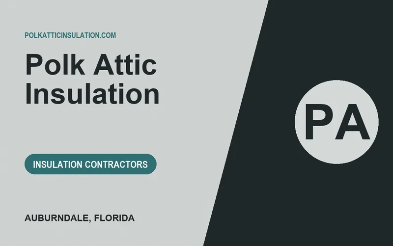 Polk Attic Insulation in Auburndale, Florida