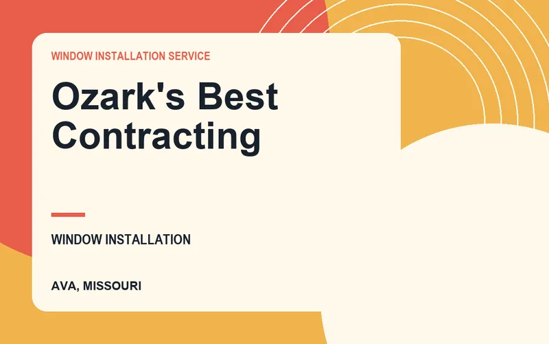 Ozark's Best Contracting in Ava, Missouri