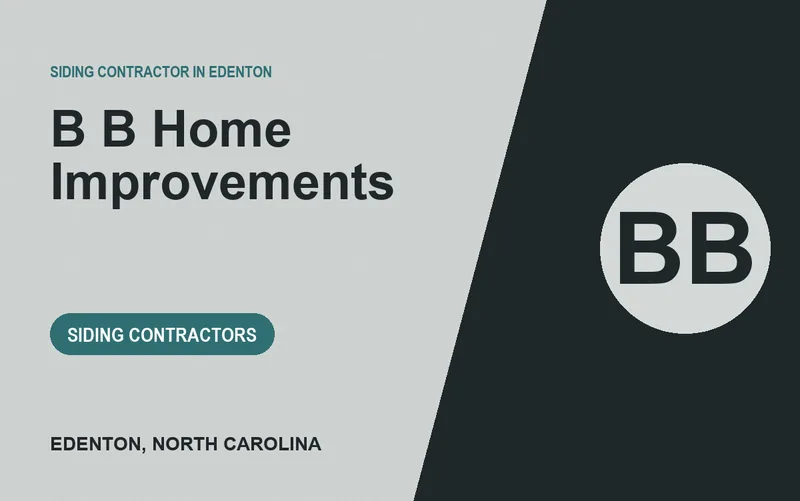 B B Home Improvements in Edenton, North Carolina