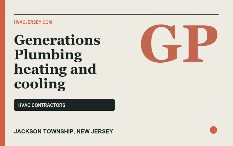 Generations Plumbing heating and cooling in Jackson Township, New Jersey