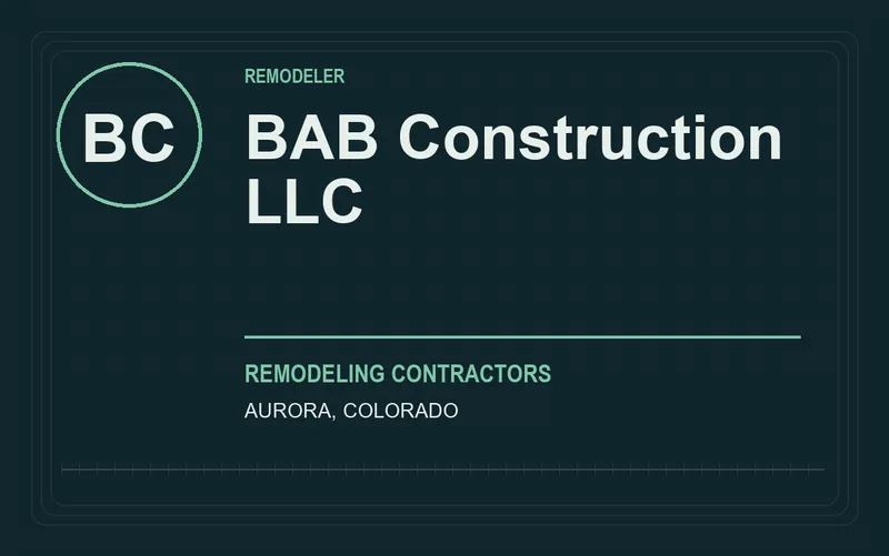 BAB Construction LLC in Aurora, Colorado