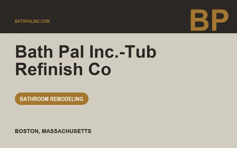 Bath Pal Inc.-Tub Refinish Co in Boston, Massachusetts