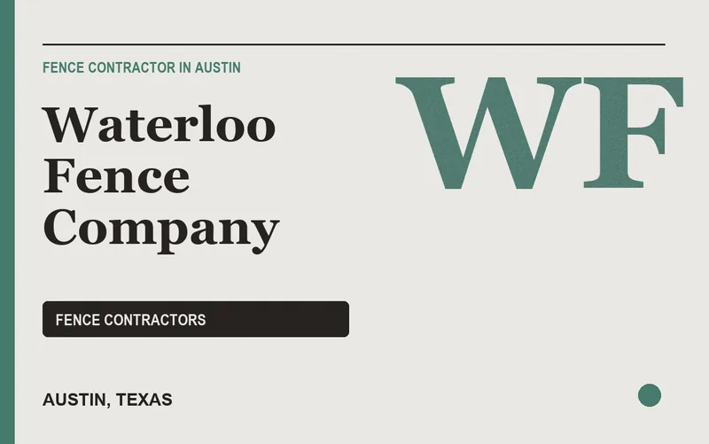 Waterloo Fence Company in Austin, Texas