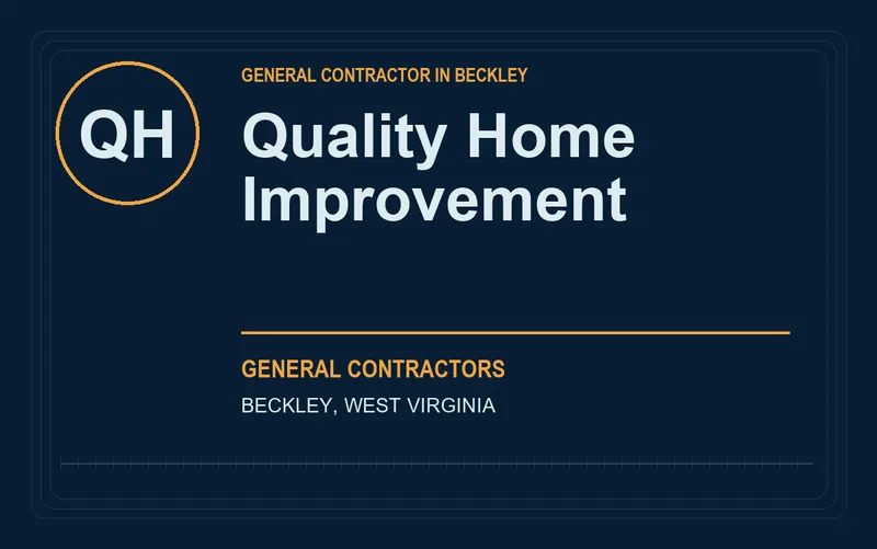 Quality Home Improvement in Beckley, West Virginia