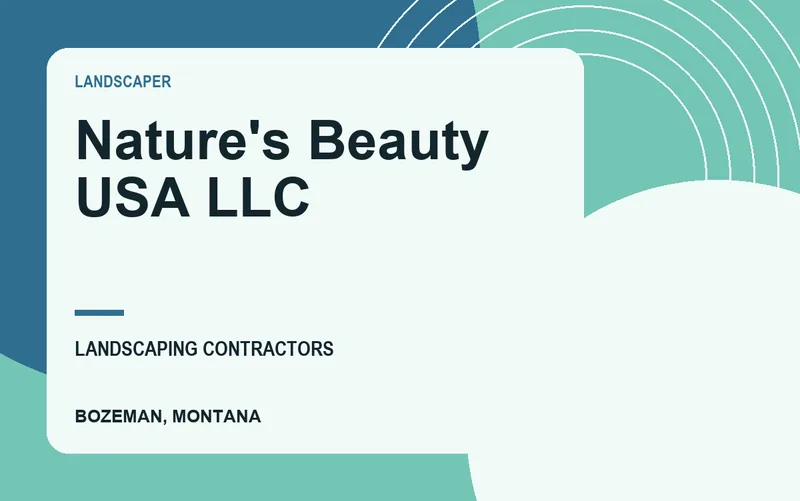 Nature's Beauty USA LLC in Bozeman, Montana