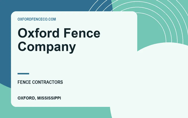Oxford Fence Company in Oxford, Mississippi