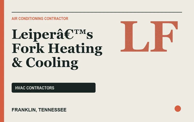 Leiperâ€™s Fork Heating & Cooling in Franklin, Tennessee