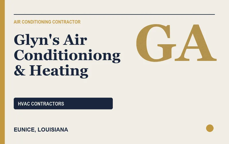 Glyn's Air Conditioniong & Heating in Eunice, Louisiana