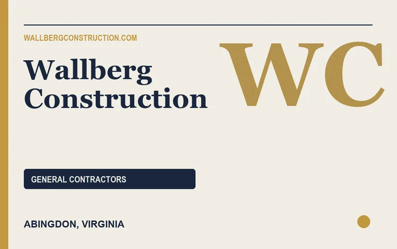 Wallberg Construction in Abingdon, Virginia