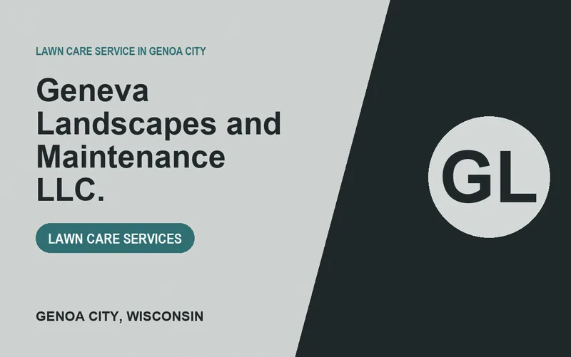 Geneva Landscapes and Maintenance llc. in Genoa City, Wisconsin
