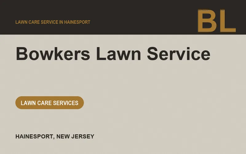 Bowkers Lawn Service in Hainesport, New Jersey