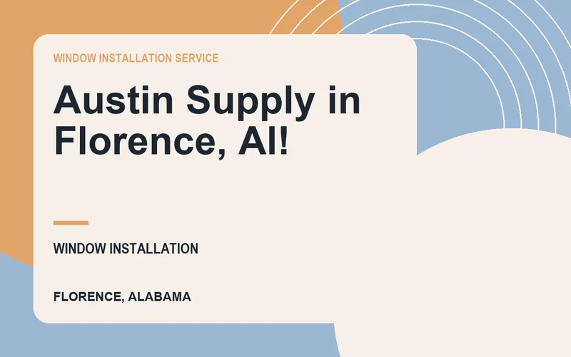 Austin Supply in Florence, Al! in Florence, Alabama
