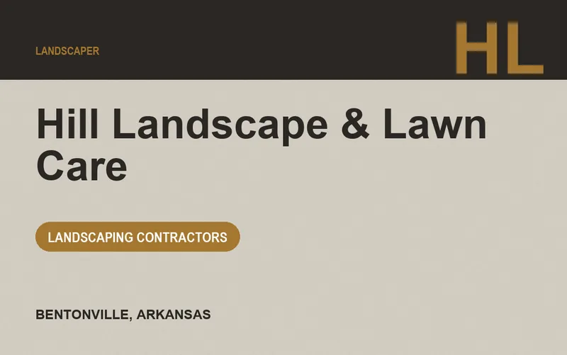 Hill Landscape & Lawn Care in Bentonville, Arkansas
