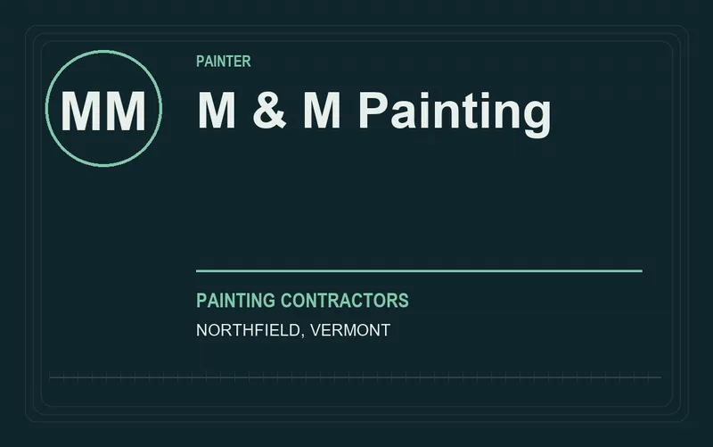 M & M Painting in Northfield, Vermont