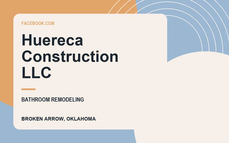 Huereca Construction LLC in Broken Arrow, Oklahoma