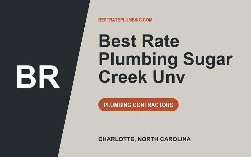 Best Rate Plumbing Sugar Creek Unv in Charlotte, North Carolina