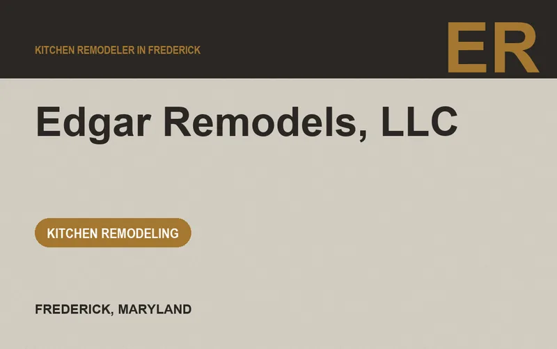 Edgar Remodels, LLC in Frederick, Maryland