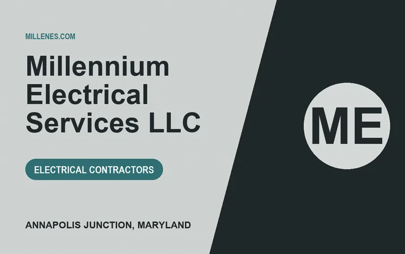 Millennium Electrical Services LLC in Annapolis Junction, Maryland