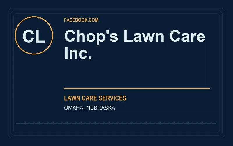 Chop's Lawn Care Inc. in Omaha, Nebraska