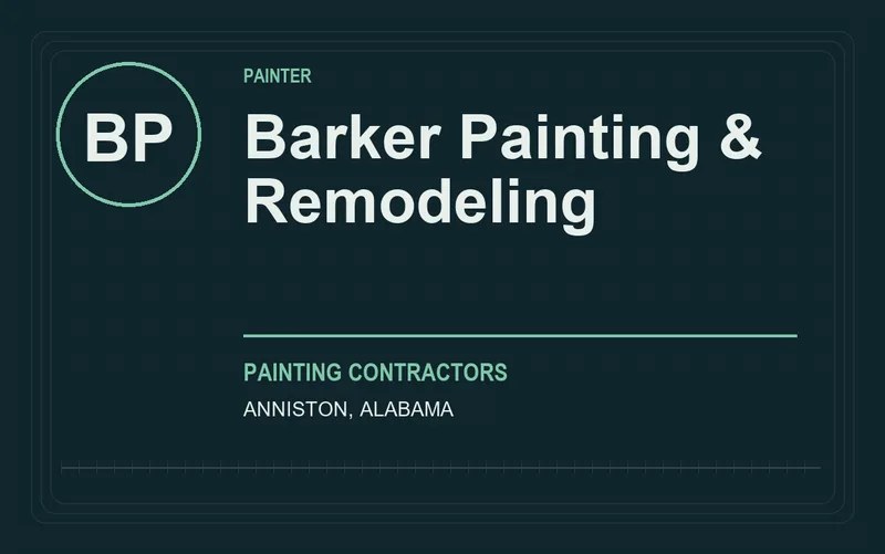 Barker Painting & Remodeling in Anniston, Alabama