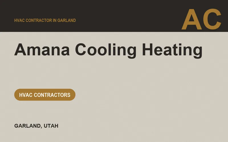 AMANA COOLING HEATING in Garland, Utah