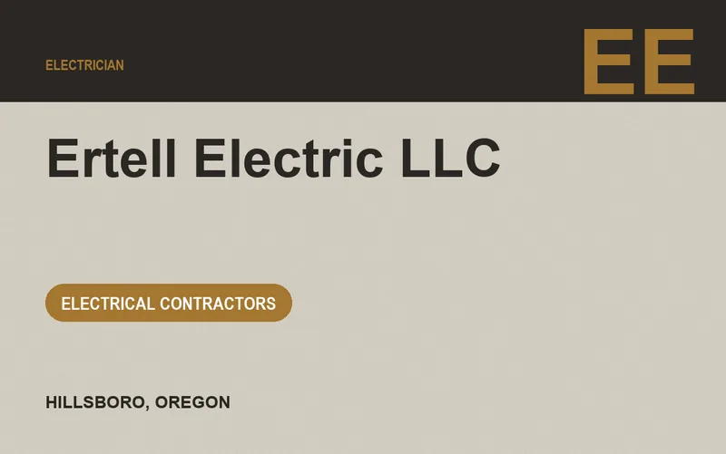 Ertell Electric LLC in Hillsboro, Oregon