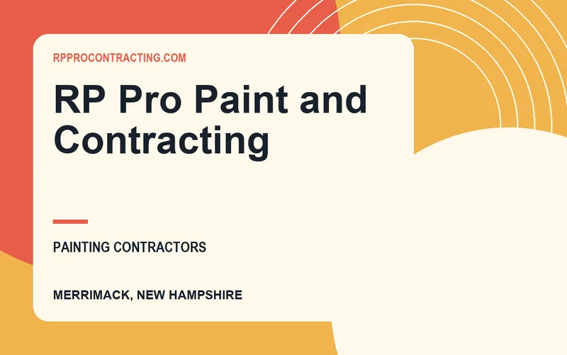 RP Pro Paint and Contracting in Merrimack, New Hampshire