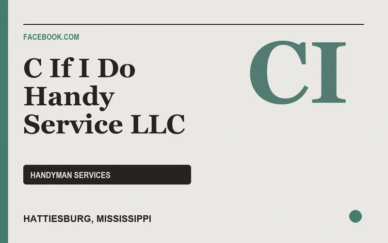 C If I Do Handy Service LLC in Hattiesburg, Mississippi