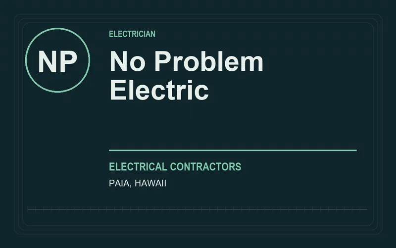 No Problem Electric in Paia, Hawaii