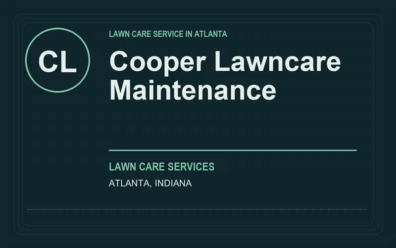 Cooper Lawncare Maintenance in Atlanta, Indiana
