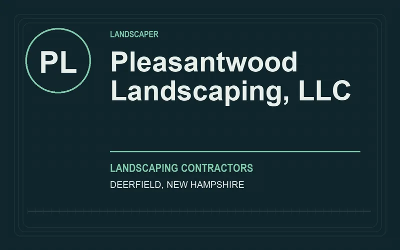 Pleasantwood Landscaping, LLC in Deerfield, New Hampshire