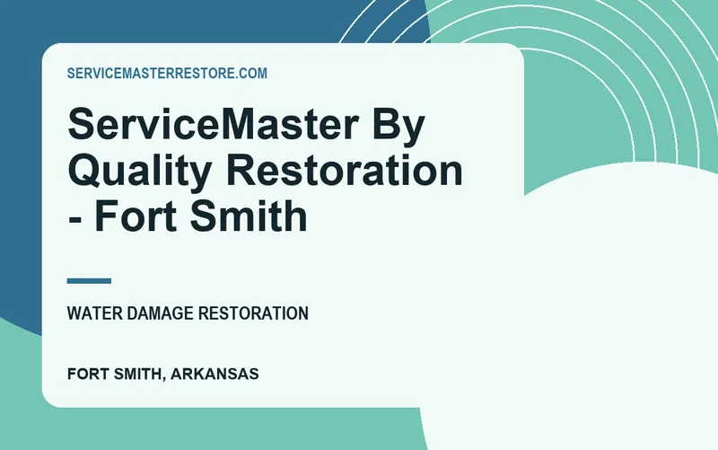 ServiceMaster By Quality Restoration - Fort Smith in Fort Smith, Arkansas