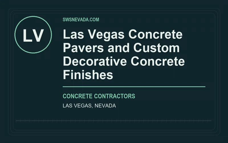 Las Vegas Concrete Pavers and Custom Decorative Concrete Finishes in Las Vegas, Nevada