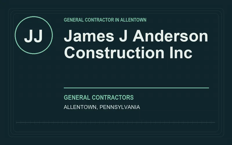 James J Anderson Construction Inc in Allentown, Pennsylvania