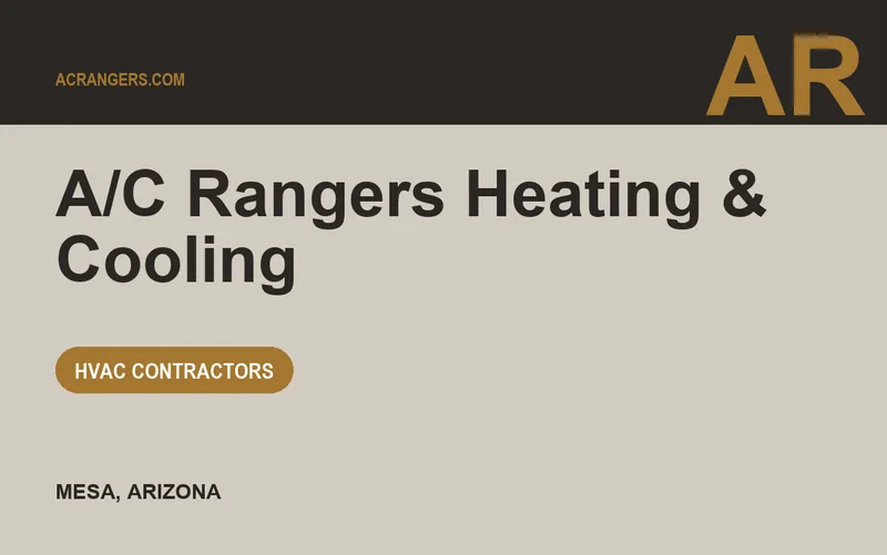 A/C Rangers Heating & Cooling in Mesa, Arizona